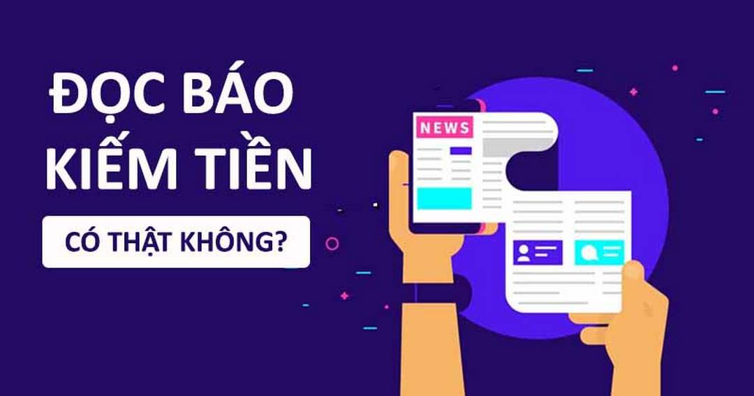 Cách thức đọc báo kiếm tiền liệu có phải là sự thật hay không?