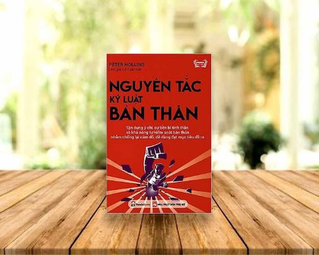 Nguyên Tắc Kỷ Luật Bản Thân